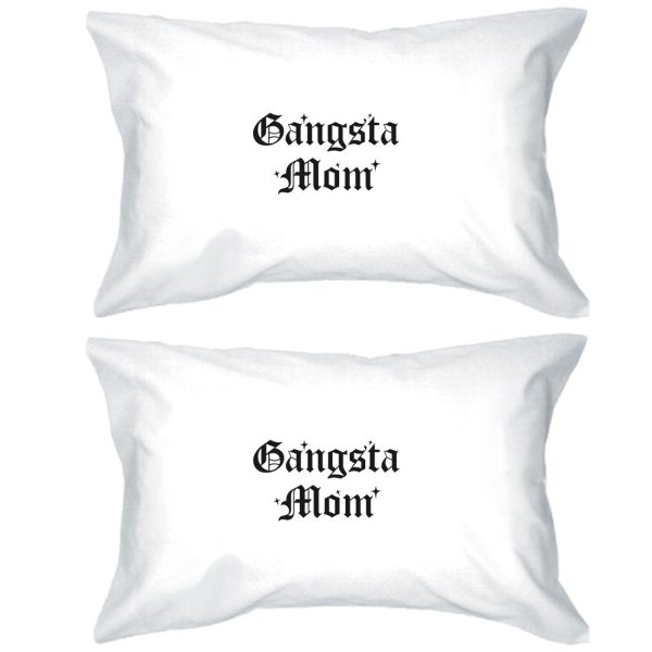 Gangsta Mom Pillowcases Standard Size Pillow Covers Gift For Mom Online