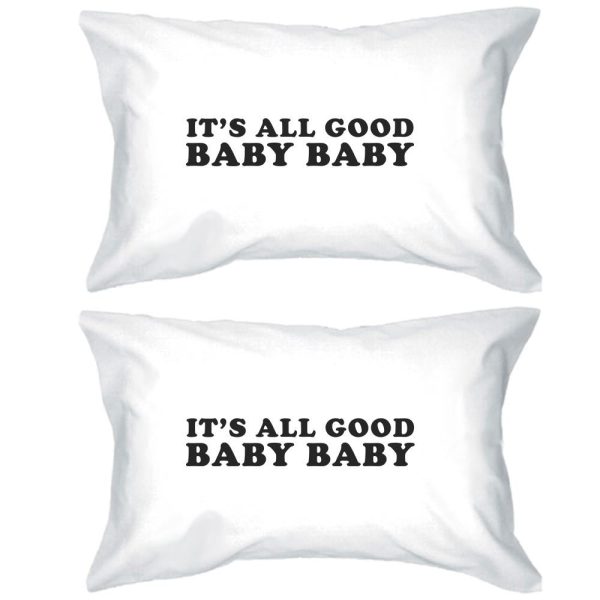 It s All Good Baby Cute Graphic Pillow Case Funny Gift Ideas Hot on Sale