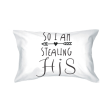 His and Hers Couple Matching Pillowcases Stealing Hearts Pillow Covers Supply