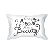 His and Hers Pillowcases - Every Beauty Needs a Beast Matching Pillow Cover Online Sale