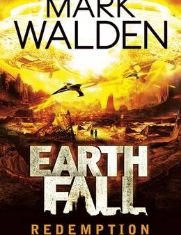 Mark Walden: Earthfall: Redemption [2017] paperback on Sale