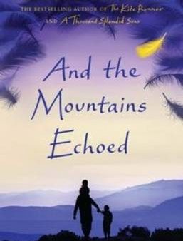 Khaled Hosseini: And the Mountains Echoed [2013] hardback Fashion