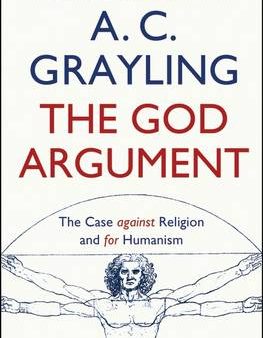 A C Grayling: The God Argument [2014] paperback Supply