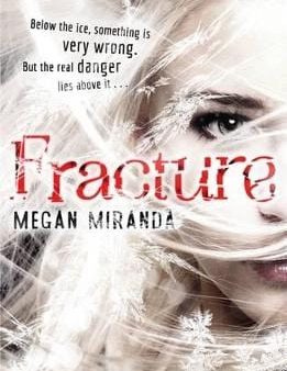 Megan Miranda: Fracture [2014] paperback For Discount