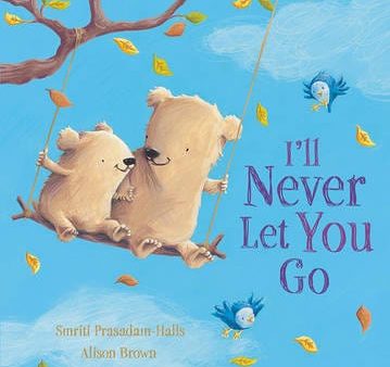 Alison Brown: I ll Never Let You Go [2016] paperback Sale