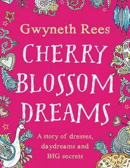 Gwyneth Rees: Cherry Blossom Dreams [2015] paperback Online Hot Sale