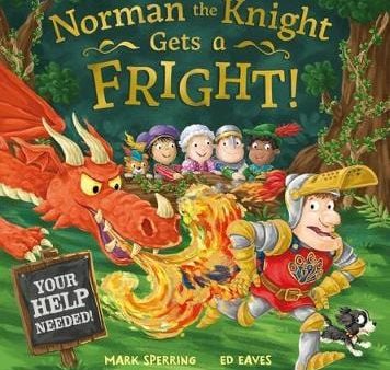 Mark Sperring: Norman the Knight Gets a Fright [2018] paperback on Sale