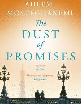 Ahlem Mosteghanemi: The Dust of Promises [2017] paperback Discount