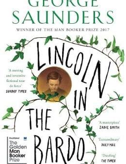 George Saunders: Lincoln in the Bardo [2018] paperback Hot on Sale