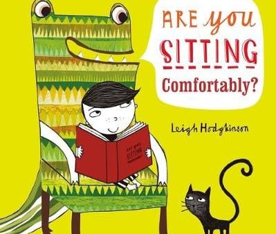 Leigh Hodgkinson: Are You Sitting Comfortably? [2017] paperback on Sale