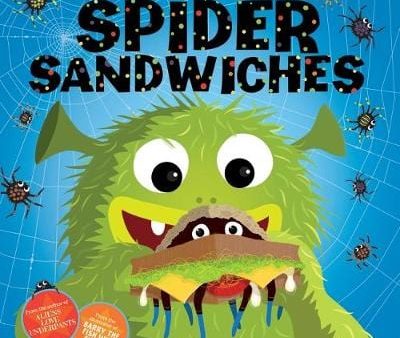 Claire Freedman: Spider Sandwiches [2015] Online Sale