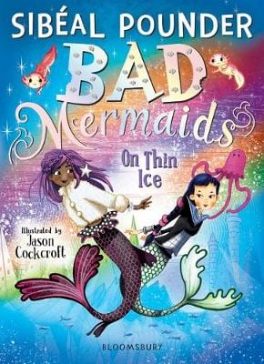 Sibeal Pounder: Bad Mermaids: On Thin Ice [2019] paperback Supply