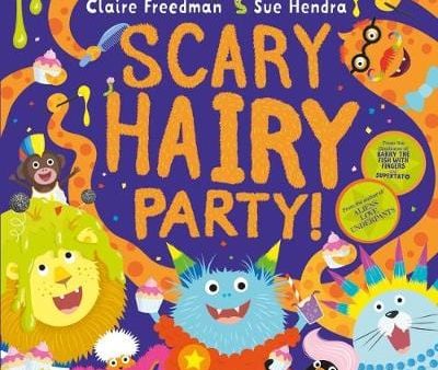 Claire Freedman: Scary Hairy Party [2017] paperback Online Hot Sale