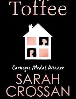 Sarah Crossan: Toffee [2019] hardback Online Hot Sale