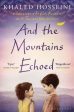 Khaled Hosseini: And the Mountains Echoed [2014] paperback Online