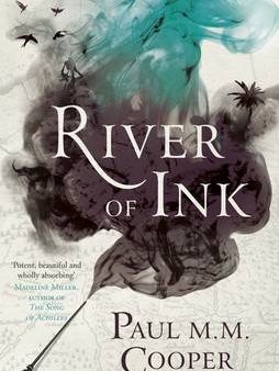 Paul M M Cooper: River of Ink [2016] paperback Online now