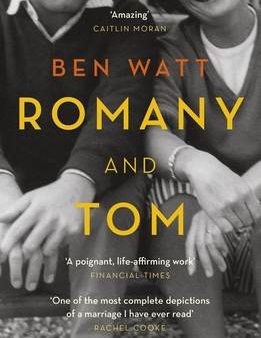 Ben Watt: Romany and Tom [2015] paperback Cheap