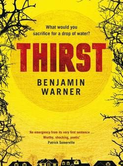 Benjamin Warner: Thirst [2016] hardback Online now