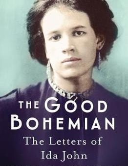 Rebecca John: The Good Bohemian [2017] hardback Online Sale