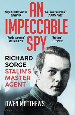 Owen Matthews: An Impeccable Spy [2020] paperback Online Hot Sale