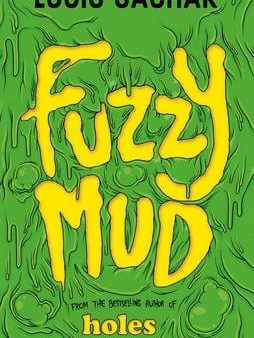 Louis Sachar: Fuzzy Mud [2016] paperback Discount