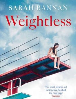 Sarah Bannan: Weightless [2016] paperback Online Hot Sale