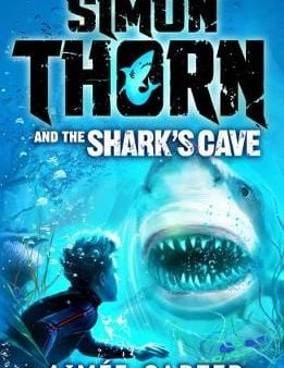 Aimee Carter: Simon Thorn and the Shark s Cave [2018] paperback Fashion